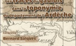 Les traces du gaulois dans la toponymie du département de l’Ardèche